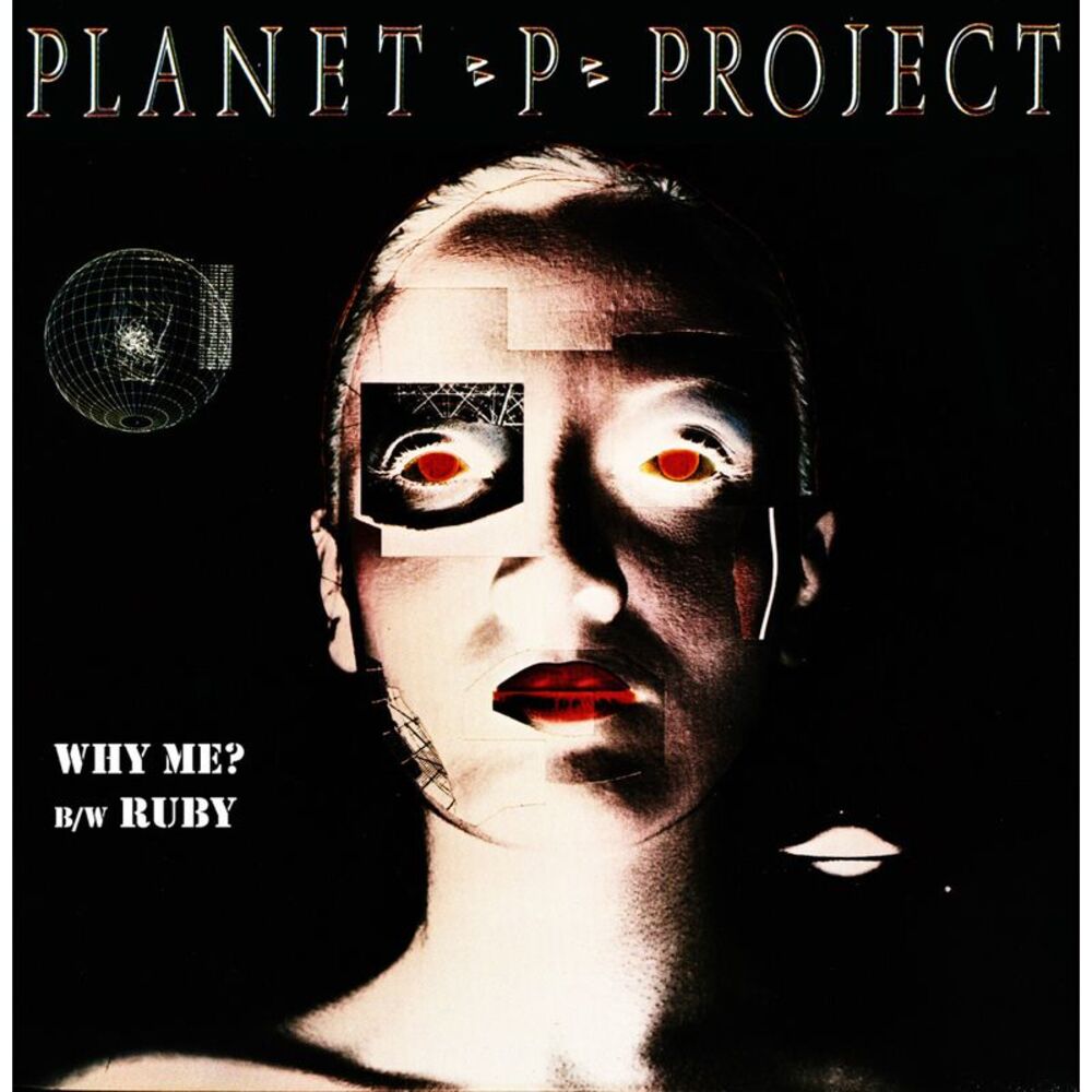 Planet P Project - Why Me? / Ruby (Green)  7-INCH SINGLE